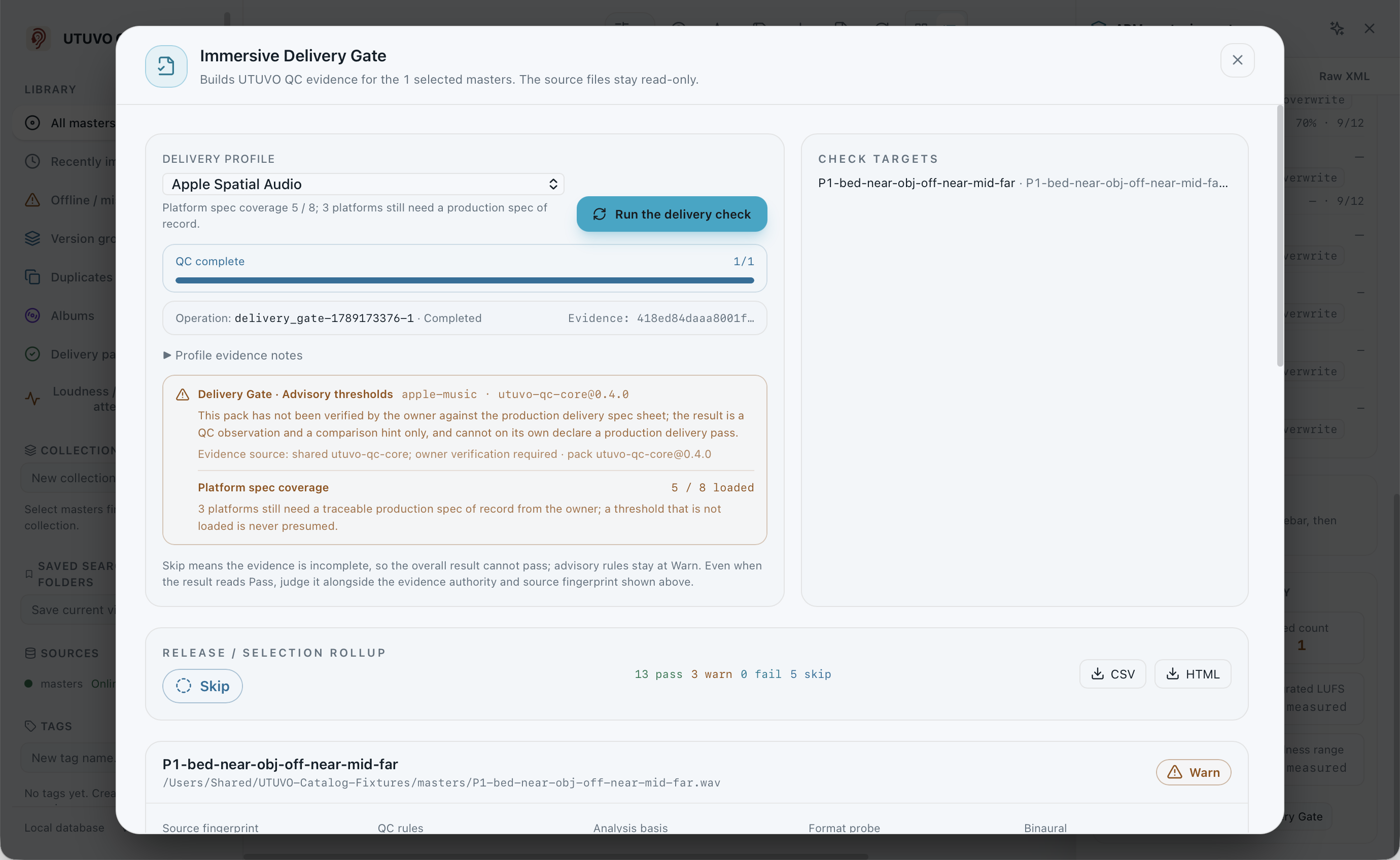 Pick one of the five profiles, read the per-row verdict, and export the evidence report.